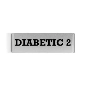 DIABETIC 2 Badge